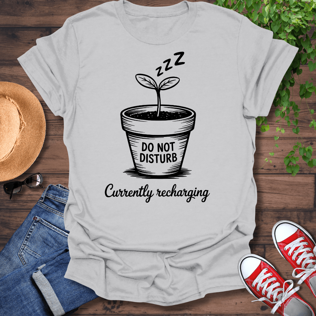 Do Not Disturb T-Shirt