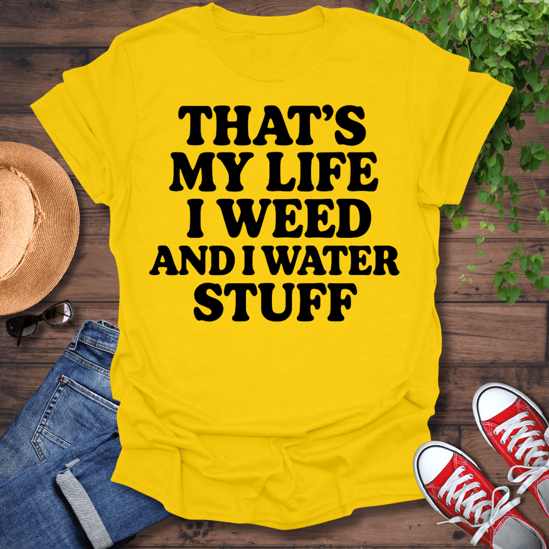 My Life T-Shirt