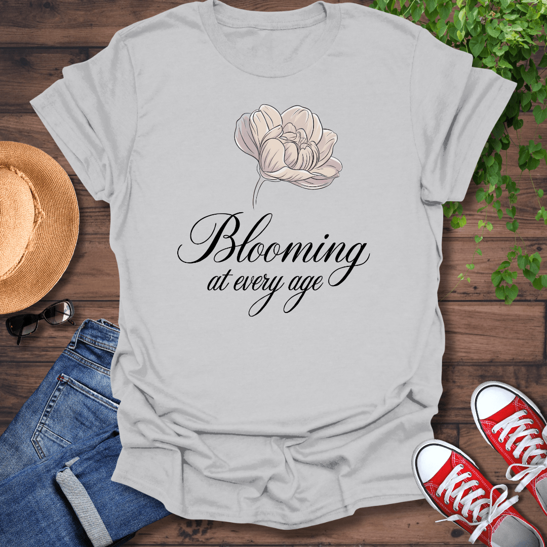 Blooming With Age T-Shirt