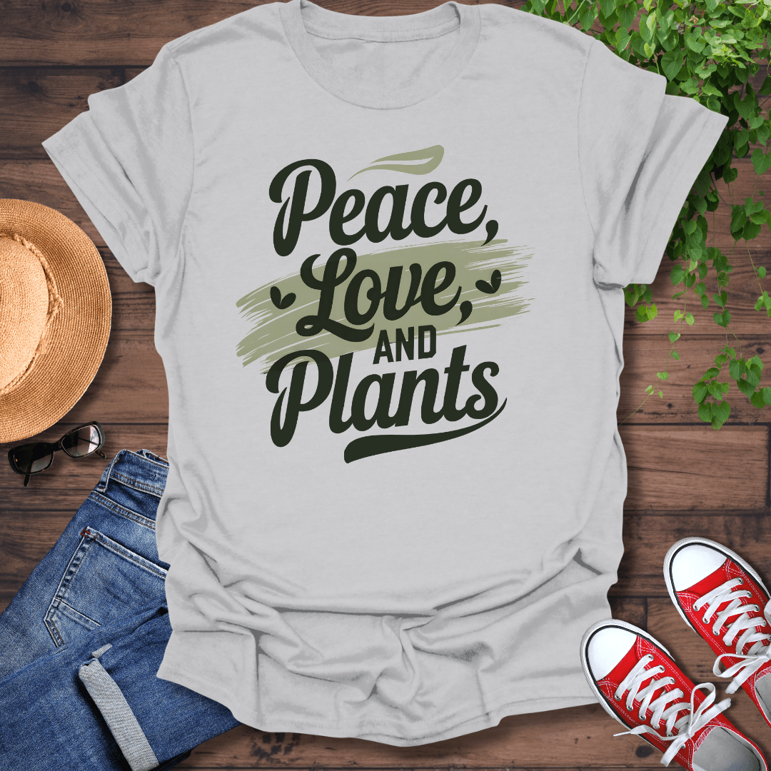 Peace, Love & Plants T-Shirt