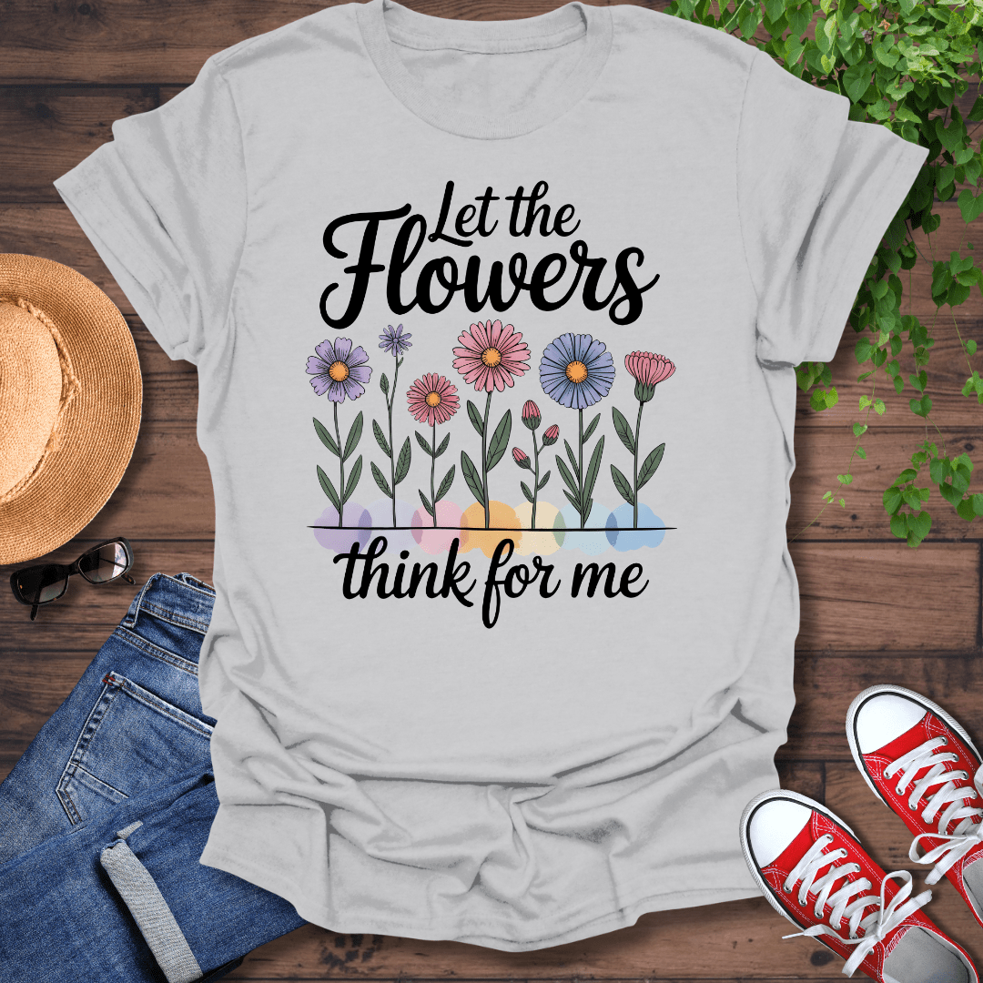Think For Me T-Shirt