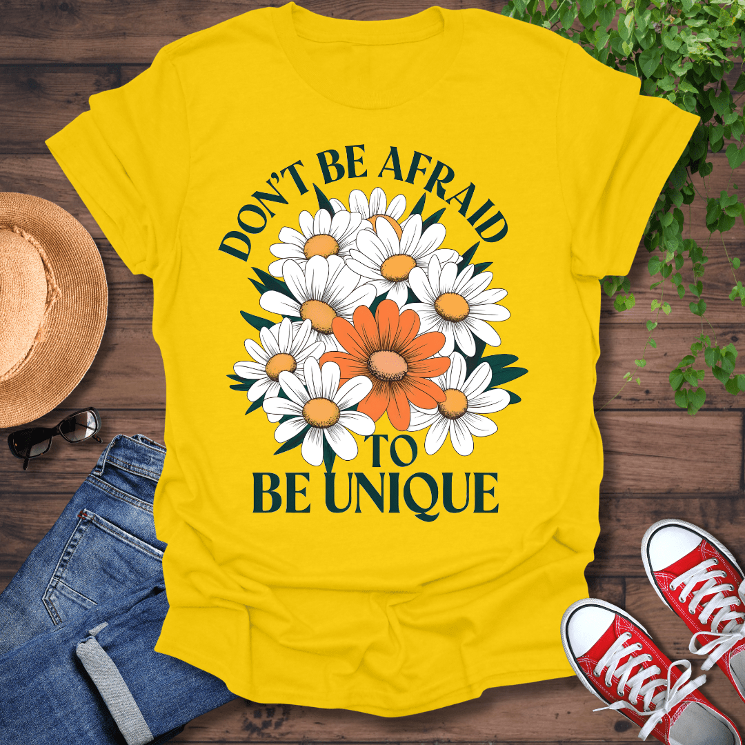 Be Unique T-Shirt