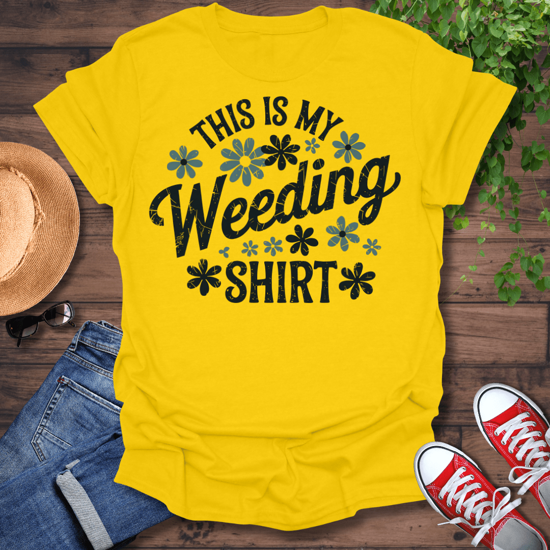 This Is My Weeding T-Shirt