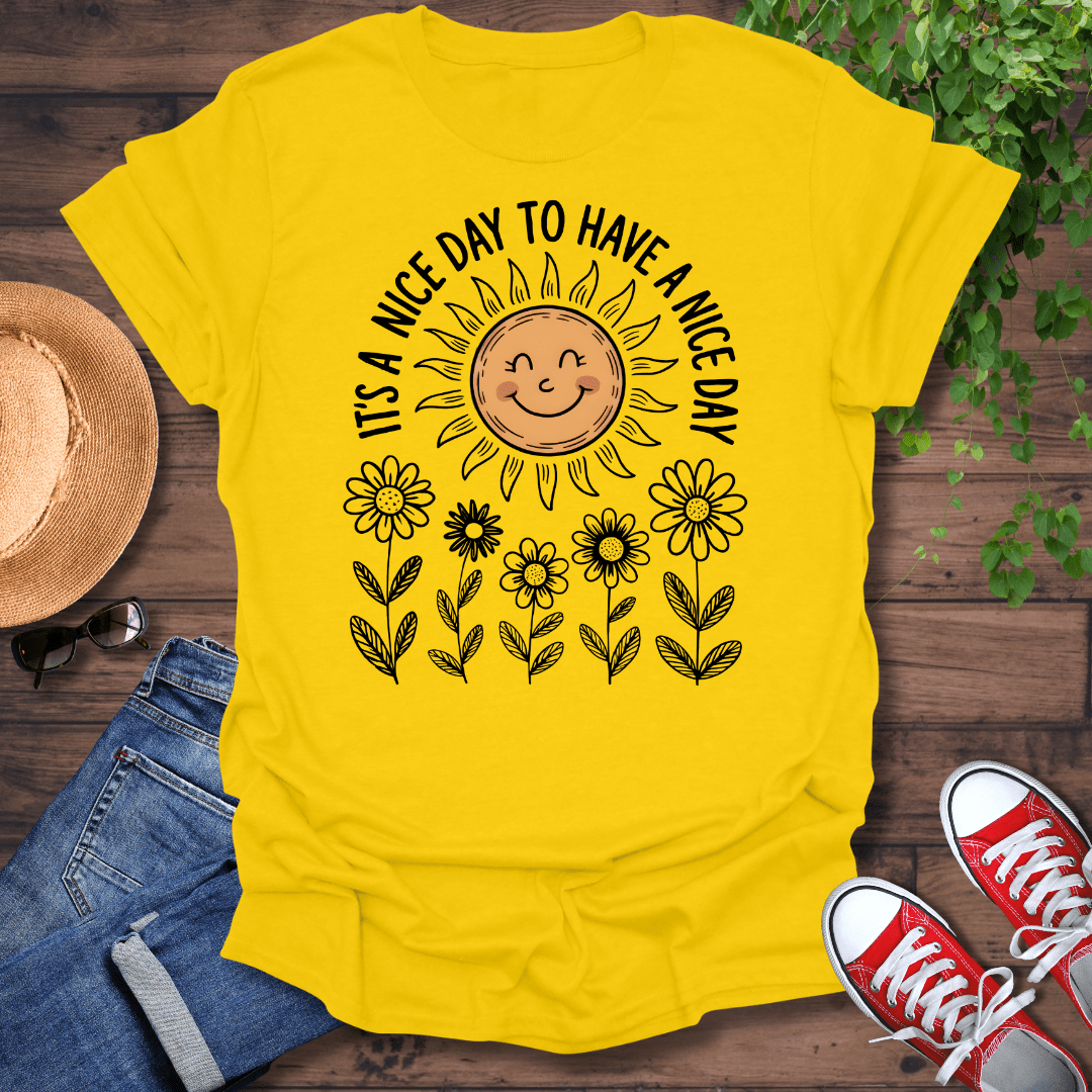 Nice Day T-Shirt