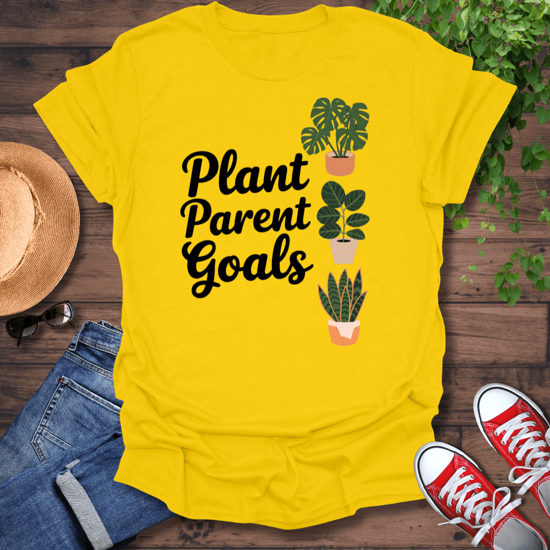 Plant Parent Goals T-Shirt
