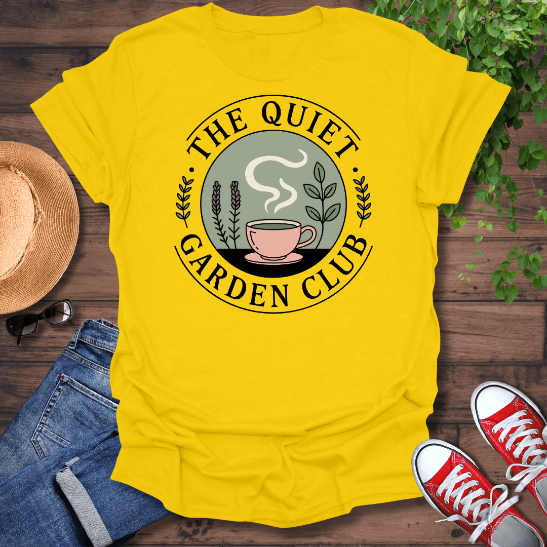 Quiet Garden Club T-Shirt