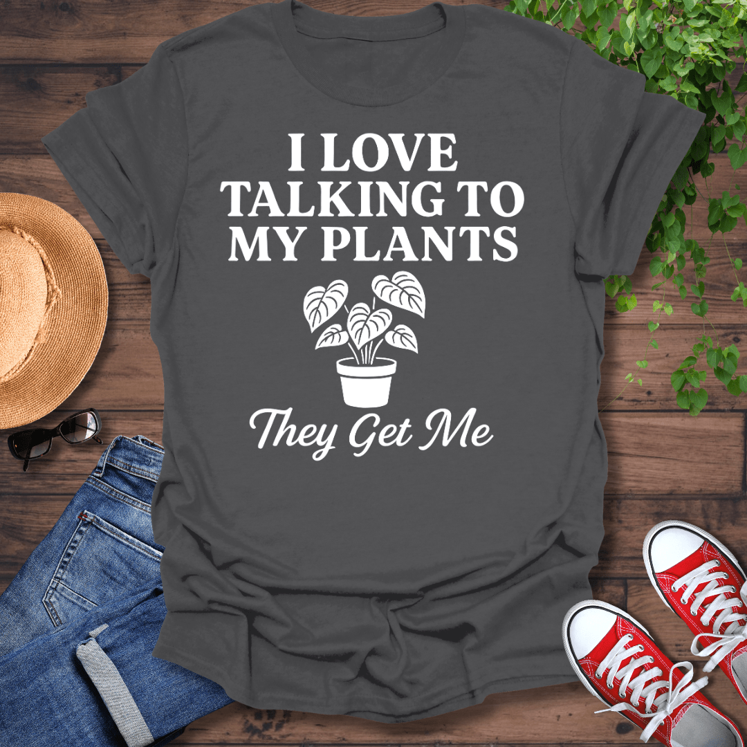 They Get Me T-Shirt