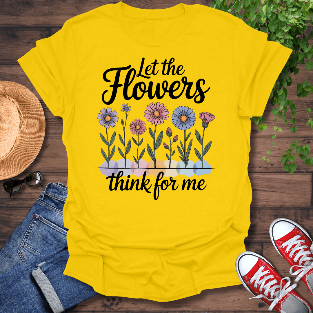 Think For Me T-Shirt