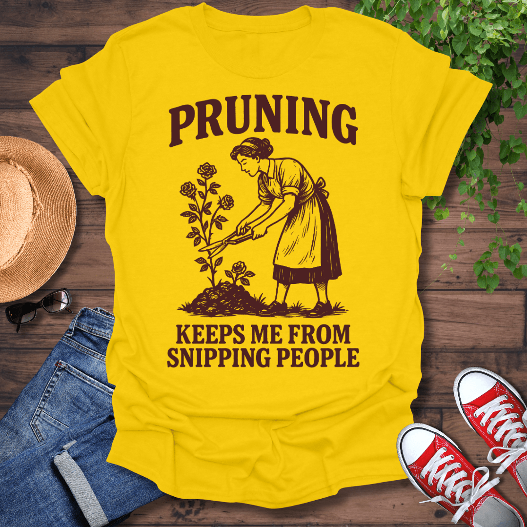 Pruning T-Shirt