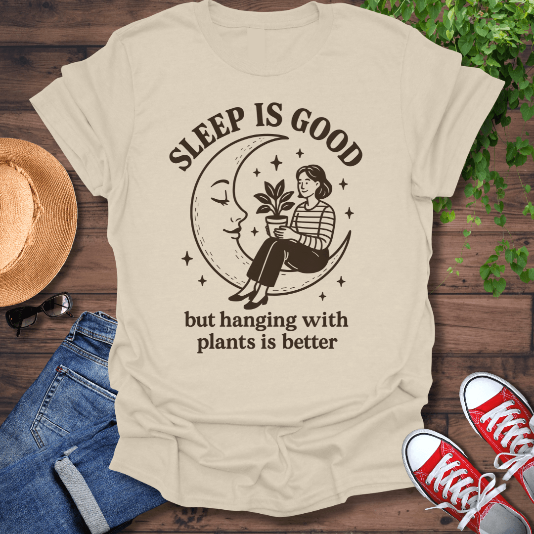 Sleep Is Good T-Shirt