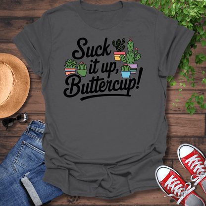 Suck It Up T-Shirt