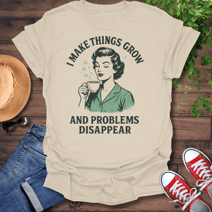 Problems Disappear T-Shirt