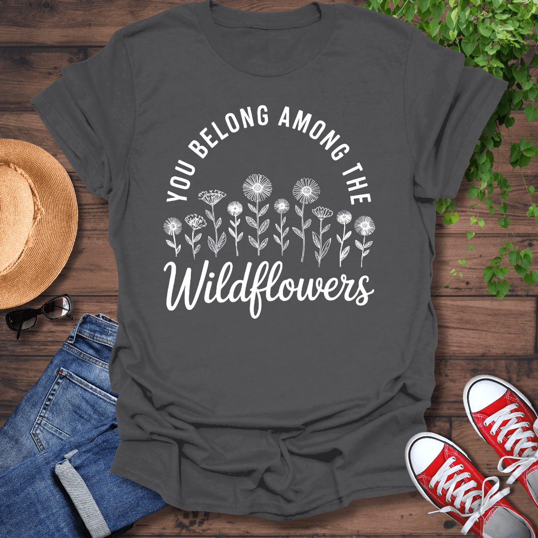 Among The Wildflowers T-Shirt