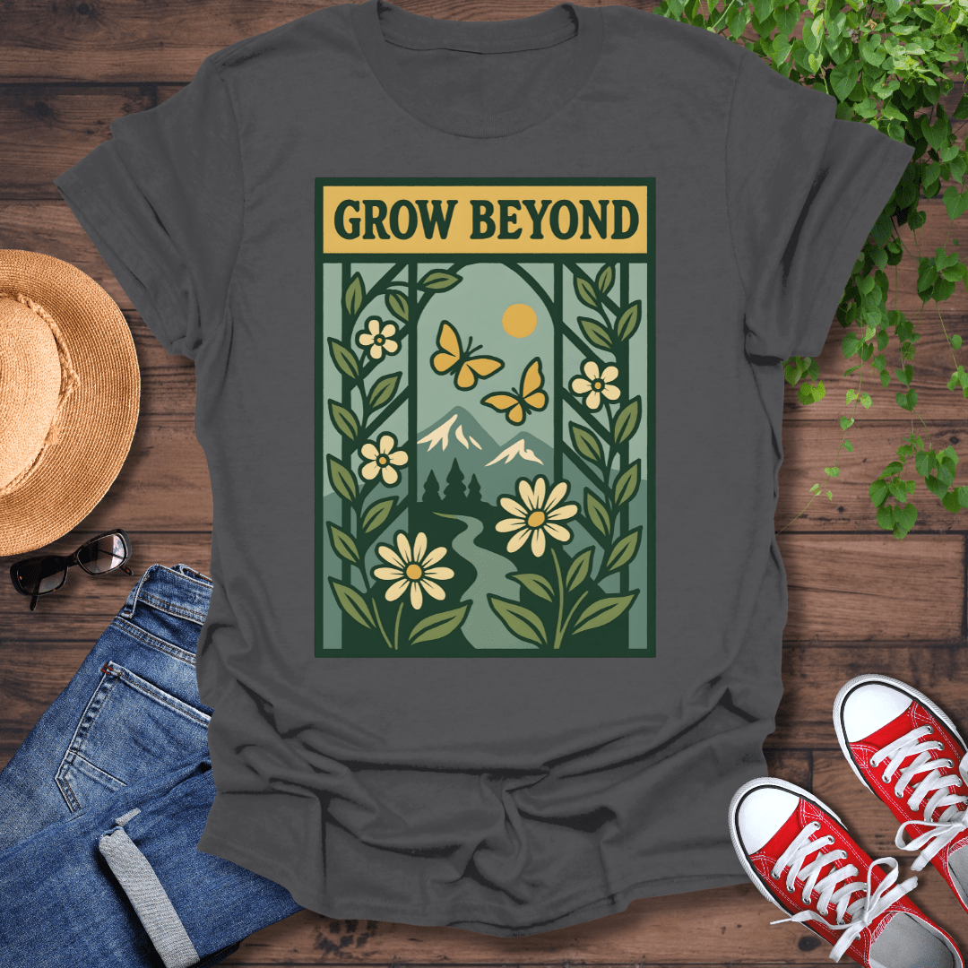 Grow Beyond T-Shirt