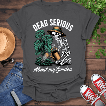 Dead Serious T-Shirt
