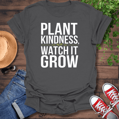 Plant Kindness T-Shirt