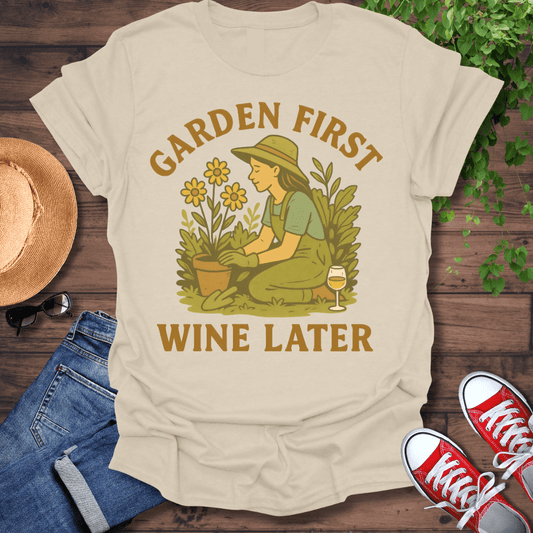 Garden First T-Shirt