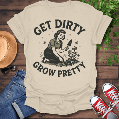 Grow Pretty T-Shirt