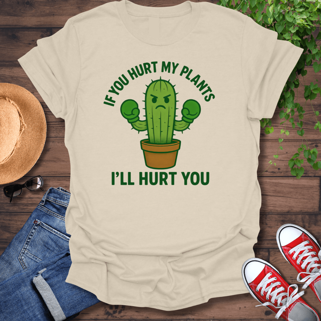 I'll Hurt You T-Shirt