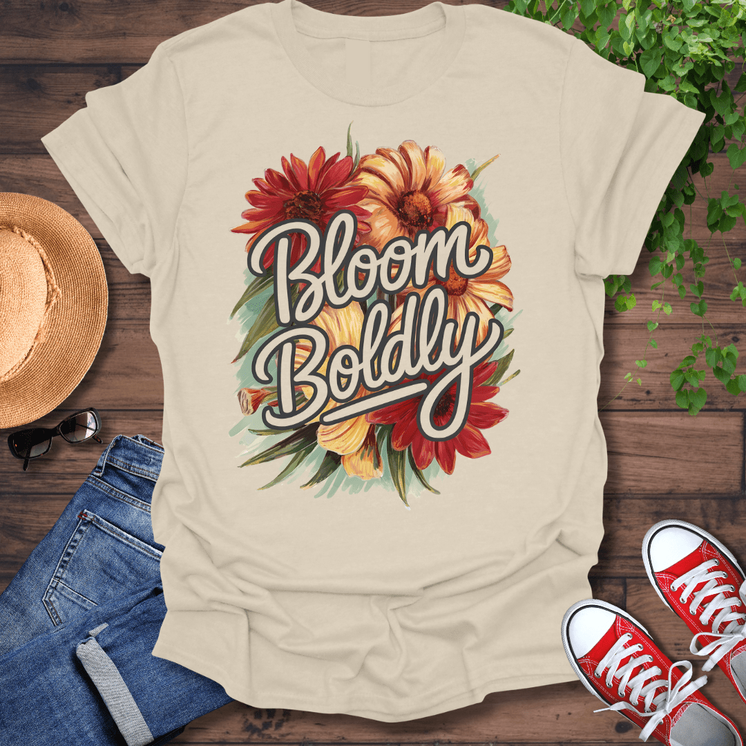 Bloom Boldly T-Shirt