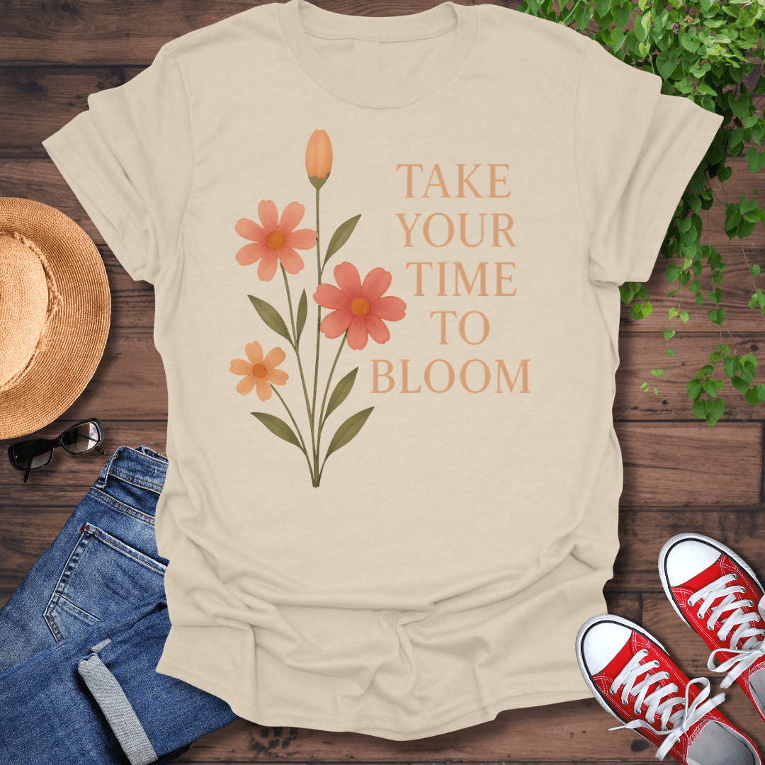 Take Your Time T-Shirt
