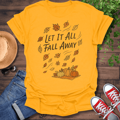 All Fall Way T-Shirt
