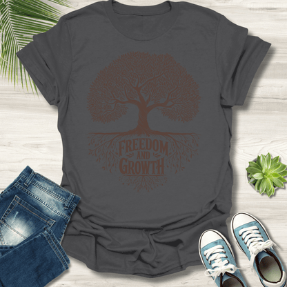 Freedom & Growth T-Shirt