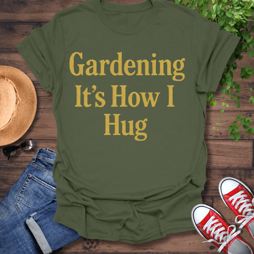 How I Hug T-Shirt