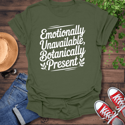 Emotionally Unavailable T-Shirt