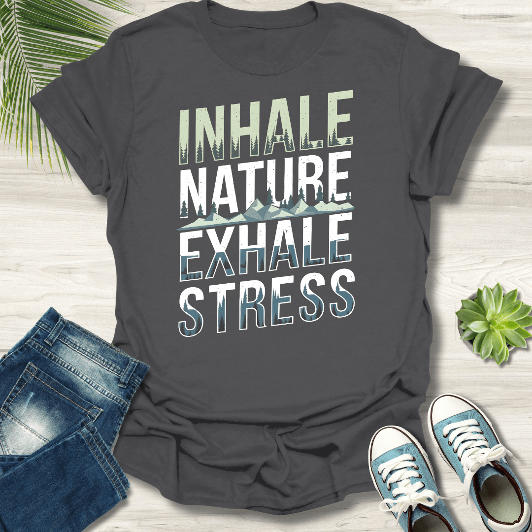 Inhale Nature T-Shirt