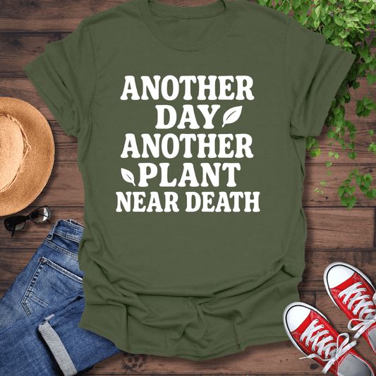 Plant Near Death T-Shirt