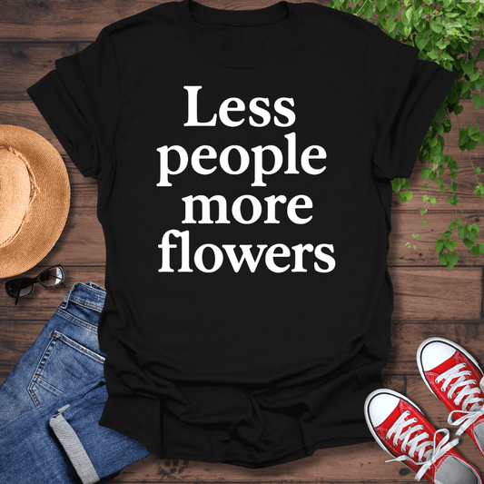 Less People T-Shirt