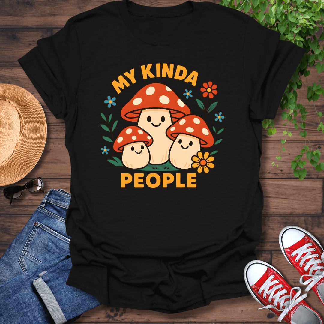 My Kinda People T-Shirt
