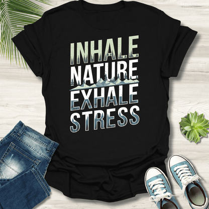 Inhale Nature T-Shirt