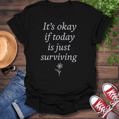 It's Okay T-Shirt
