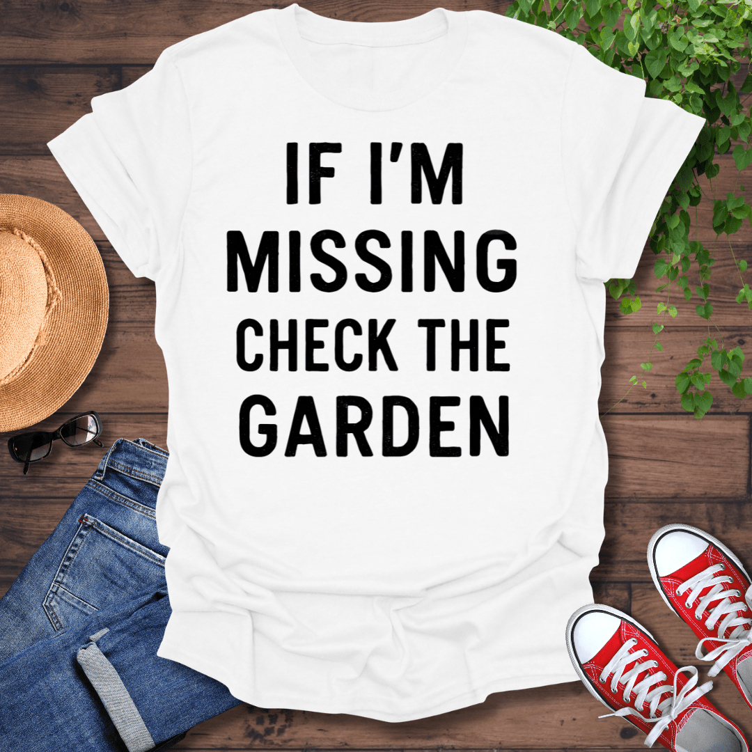Check The Garden T-Shirt