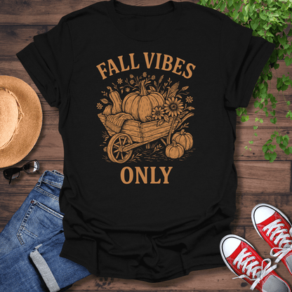Fall Vibes Only T-Shirt