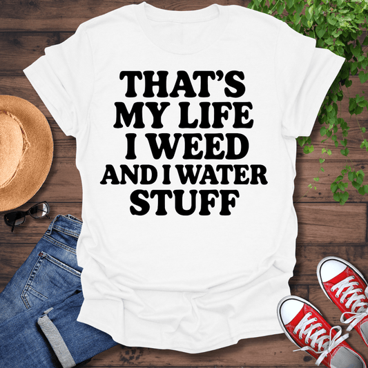 My Life T-Shirt