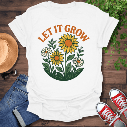 Let It Grow T-Shirt