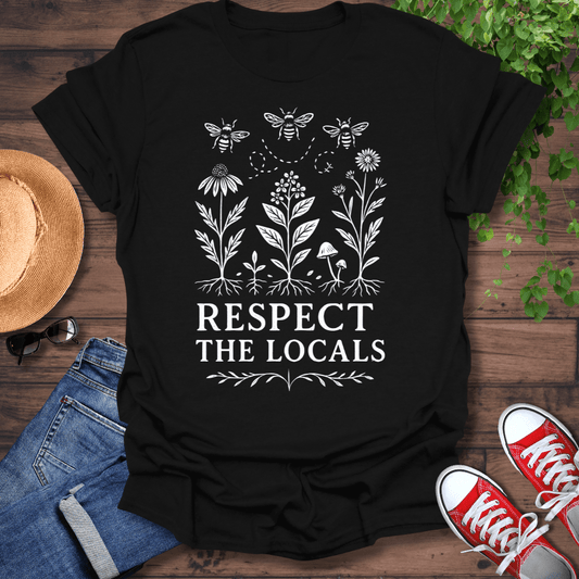Respect The Locals T-Shirt