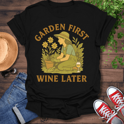 Garden First T-Shirt