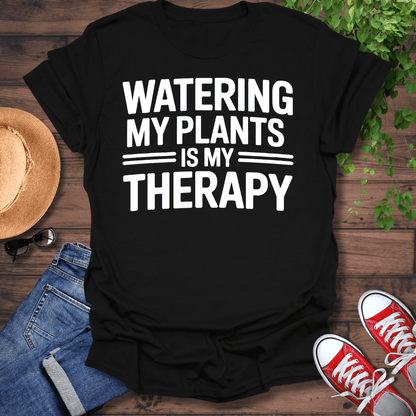 Watering My Plants T-Shirt