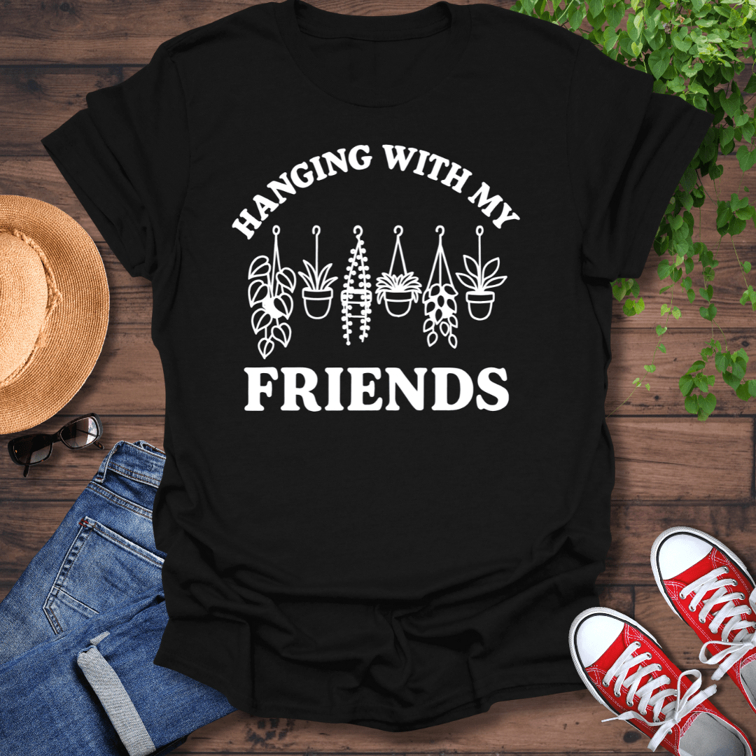 With My Friends T-Shirt