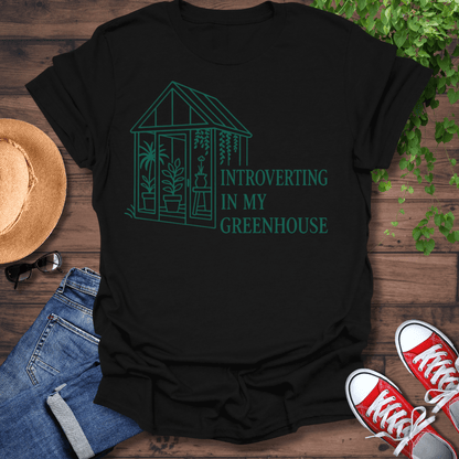 In My Greenhouse T-Shirt