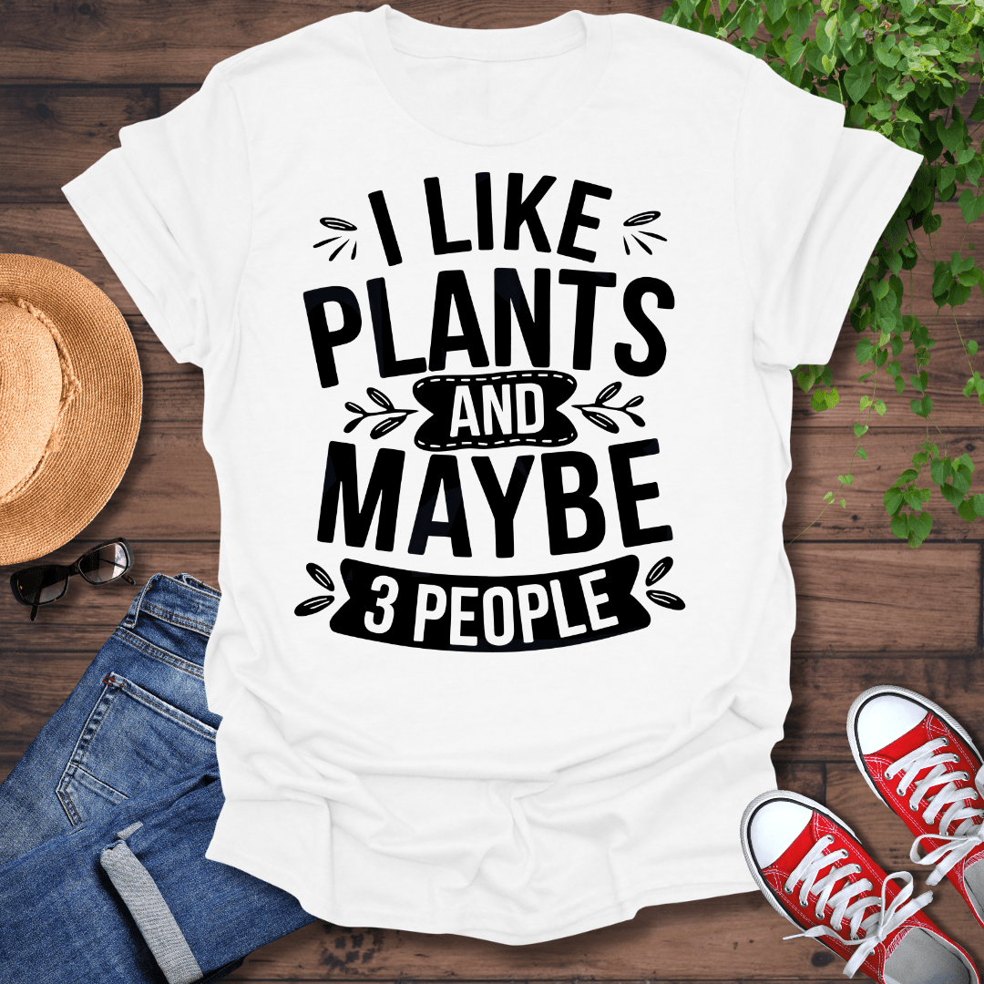 I like Plants T-Shirt