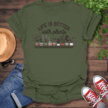 Better With Plants T-Shirt