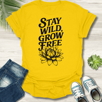 Stay Wild Grow Free T-Shirt