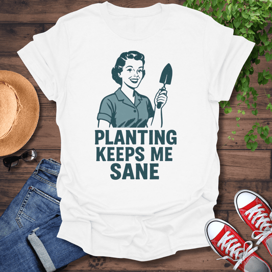 Keeps Me Sane T-Shirt