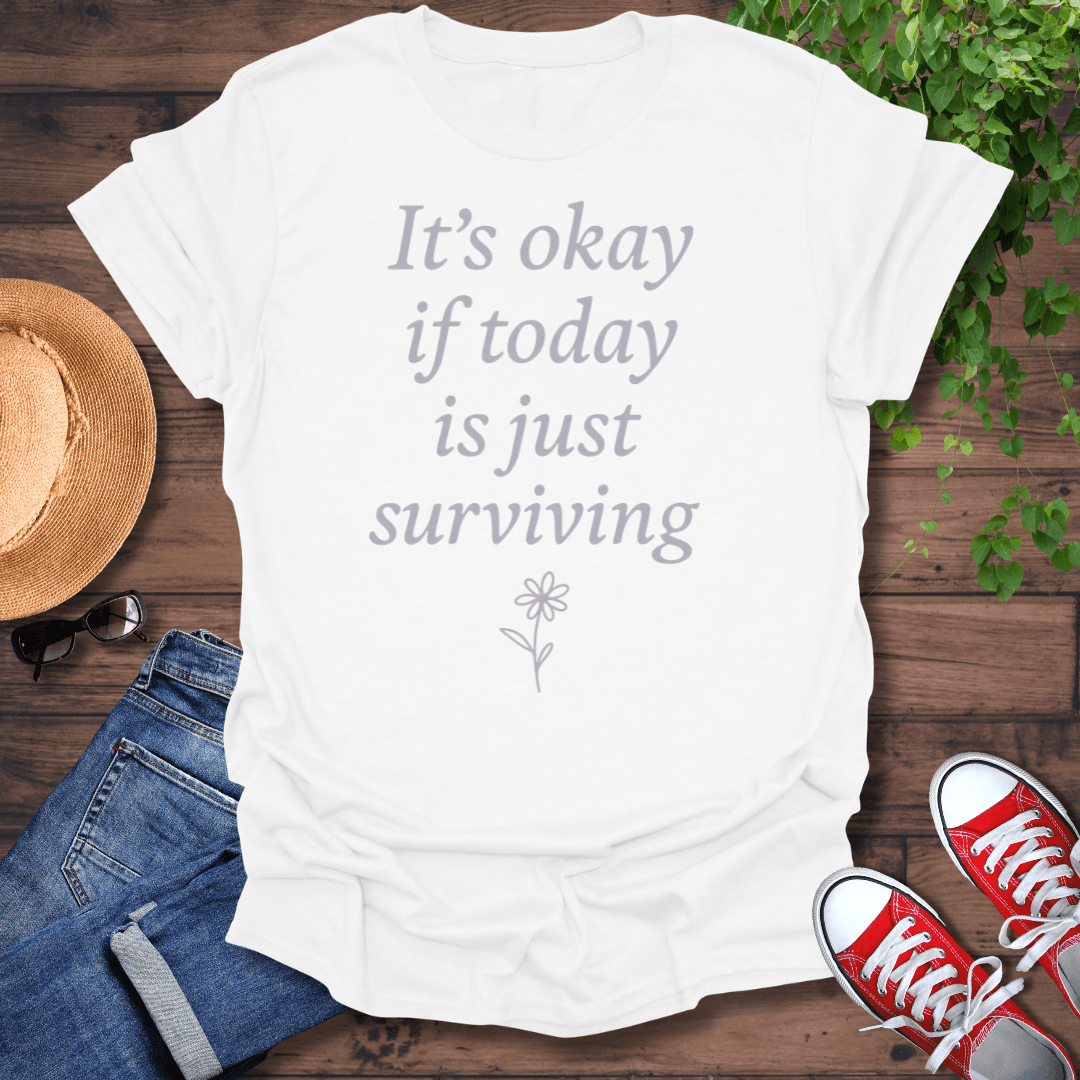 It's Okay T-Shirt