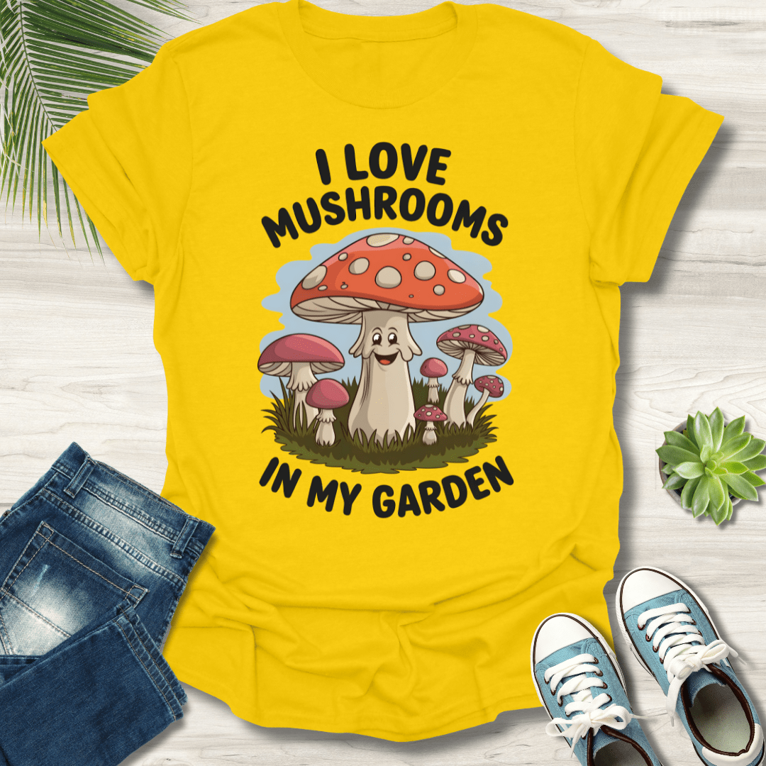 I Love Mushrooms T-Shirt